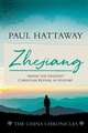 Zhejiang (The China Chronicles) (Book Three)