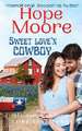 Sweet Love'n Cowboy