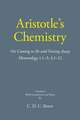 Aristotle's Chemistry: On Coming to Be and Passing Away -- Meteorology 1.13, 4.112