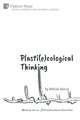 Plasti(e)cological Thinking