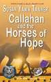 Callahan and the Horses of Hope