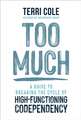 Too Much