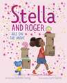 Stella and Roger Are on the Move