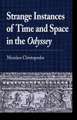 Christopoulos, M: Strange Instances of Time and Space in the