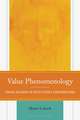 Value Phenomenology: Taking Account of Edith Stein’s Contributions