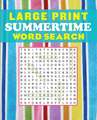 Large Print Summertime Word Search