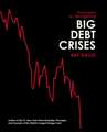 Principles for Navigating Big Debt Crises