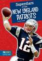 Superstars of the New England Patriots