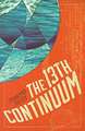 The 13th Continuum: The Continuum Trilogy, Book 1