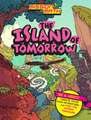 The Island of Tomorrow (Geometry)