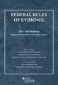 Federal Rules of Evidence, with Faigman Evidence Map