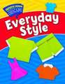 Everyday Style