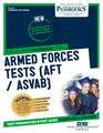 Armed Forces Tests (Aft / Asvab) (Ats-34): Passbooks Study Guide Volume 34