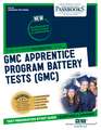 GMC Apprentice Program Battery Tests (Gmc) (Ats-94): Passbooks Study Guide Volume 94