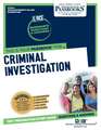 Criminal Investigation (Rce-9): Passbooks Study Guide Volume 9