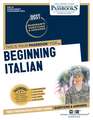 Beginning Italian (Dan-54): Passbooks Study Guide Volume 54