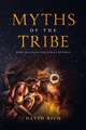 Myths of the Tribe: When Religion and Ethics Diverge