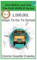 One Million and One Ways To Go To School