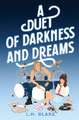 A Duet of Darkness and Dreams