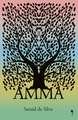 Amma: Three generations, Three continents, Three sexualities