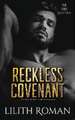 Reckless Covenant