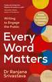 Every Word Matters: Writing to Engage the Public