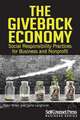 The Giveback Economy: Social Responsiblity Practices for Business and Nonprofit