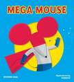 Mega Mouse