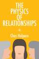 The Physics of Relationships