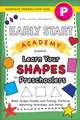 Early Start Academy, Learn Your Shapes for Preschoolers