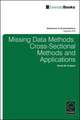 Missing Data Methods – Cross–Sectional Methods and Applications