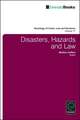 Disasters, Hazards and Law