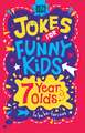 Jokes for Funny Kids: 7 Year Olds