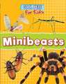 MINIBEASTS