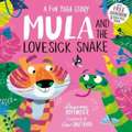 Mula and the Lovesick Snake (Paperback)