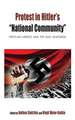 Protest in Hitler's "National Community": Popular Unrest and the Nazi Response