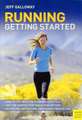 Running--Getting Started: An Entertaining Introduction to the Game for Bemused Supporters