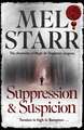 Suppression and Suspicion: The Chronicles of Hugh de Singleton, Surgeon, Book 15