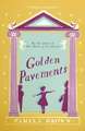 Golden Pavements: Book 3