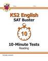 KS2 English SAT Buster 10-Minute Tests: Reading - Book 1 (for the 2024 tests)