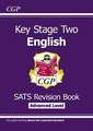 KS2 English SATS Revision Book: Stretch - Ages 10-11 (for the 2024 tests)