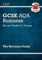 GCSE Business AQA Revision Guide (with Online Edition, Videos & Quizzes)