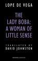 The Lady Boba: A Woman of Little Sense