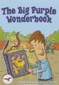 The Big Purple Wonderbook: Her Life