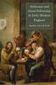 Alehouses and Good Fellowship in Early Modern England