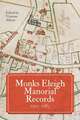 Monks Eleigh Manorial Records, 1210–1683