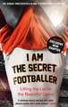 I Am the Secret Footballer: Averus Returns