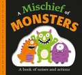 PICTURE FIT A MISCHIEF OF MONSTERS