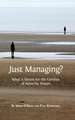 Just Managing?