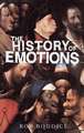 THE HISTORY OF EMOTIONS